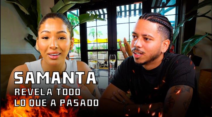 ENTREVISTA-JUNTO-A-SAMANTHA-REVELA-COMO-SUCEDIO-TODO